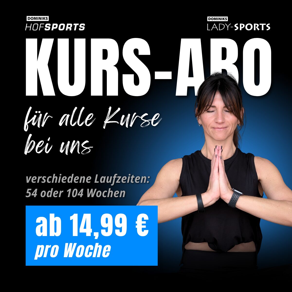DOMINIKS HofSports Lady-Sports - Kurs Abo